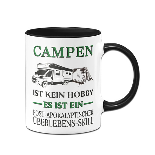 Tasse mit spruch campen ist - spruch,